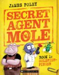 Foley Secret Agent Mole #1