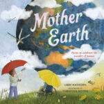 Mother Earth: Poems to celebrate the wonder of nature 