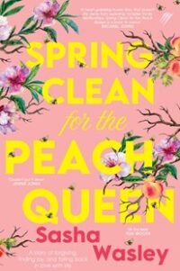 Spring Clean For The Peach Queen